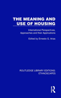 The Meaning and Use of Housing