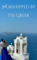 Worshipped By The Greek