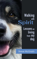 Walking with Spirit