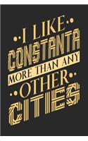 I Like Constanta More Than Any Other Cities