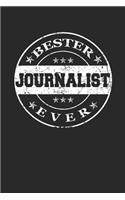 Bester Journalist Ever: A5 Punktiertes - Notebook - Notizbuch - Taschenbuch - Journal - Tagebuch - Ein lustiges Geschenk für die Besten Männer Der Welt