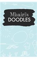 Mhairi's Doodles: Personalized Teal Doodle Notebook Journal (6 x 9 inch) with 110 dot grid pages inside.