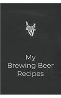 My Brewing Beer Recipes
