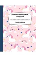 Primary Composition Notebook Story Journal: Pretty Unicorn and Rainbow Pattern: Primary Story Journal for Girls and Women: Dashed Mid Line and Picture Space: School Exercise Book: Grades K-2