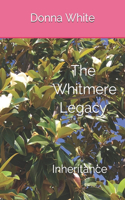 Whitmere Legacy