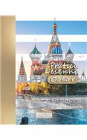 Prática Desenho [Color] - XL Livro de Exercícios 36: Moscou