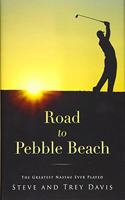 Road to Pebble Beach