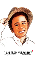 I am from Veracruz
