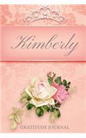 Kimberly Gratitude Journal: Floral Design Personalized with Name and Prompted, for Women