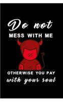 Do not mess with me second mens