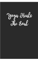 Yoga Heals the Soul