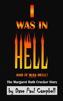 I Was in Hell