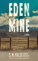 Eden Mine Lib/E