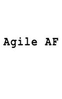 Agile AF: Blank Lined Journal