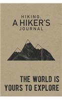 Hiking, A Hiker's Journal