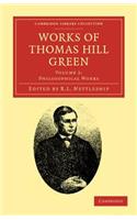 Works of Thomas Hill Green