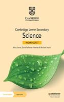 Cambridge Lower Secondary Science Workbook 7 with Digital Access (1 Year): (Cambridge Lower Secondary Science)