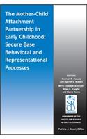 The Mother-Child Attachment Partnership in Early Childhood