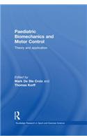 Paediatric Biomechanics and Motor Control