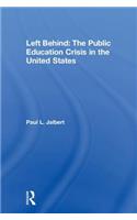 Left Behind: The Public Education Crisis in the United States
