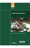 Un Millennium Development Library: Trade in Development