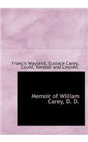 Memoir of William Carey, D. D.