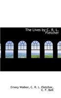 The Lives by C. R. L. Fletcher