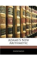 Adams's New Arithmetic