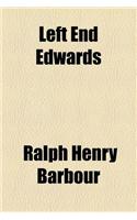 Left End Edwards