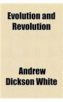 Evolution and Revolution