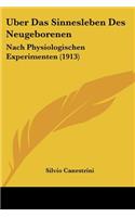 Uber Das Sinnesleben Des Neugeborenen