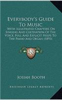 Everybody's Guide To Music