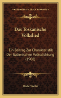 Das Toskanische Volkslied