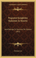Programm Koniglichen Realschule Zu Meseritz: Neue Beitrage Zur Kenntniss Der Dipteren (1853)