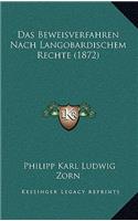 Das Beweisverfahren Nach Langobardischem Rechte (1872)