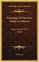 Genealogy Of The Geer Family In America