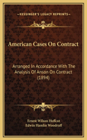 American Cases On Contract