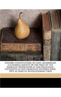 History, Constitution, By-Laws, Membership, California Society of the Sons of the American Revolution at San Francisco