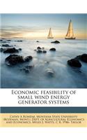 Economic Feasibility of Small Wind Energy Generator Systems