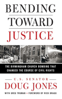 Bending Toward Justice