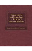 Pedagogical Anthropology