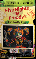 The Freddy Files: Updated Edition (Five Nights At Freddy's)