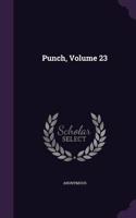 Punch, Volume 23