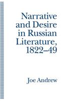 Narrative and Desire in Russian Literature, 1822-49