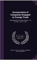 Incorporation of Companies Engaged in Foreign Trade