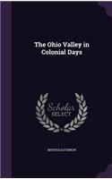 The Ohio Valley in Colonial Days