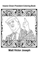 Insane Clown President Coloring Book