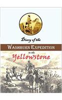 DIARY OF THE WASHBURN EXPEDITION TO THE