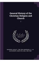 General History of the Christian Religion and Church