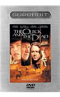 The Quick and the Dead